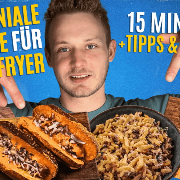 YouTube Thumbnail zum Vidoe "4 geniale Airfryer Gerichte"
